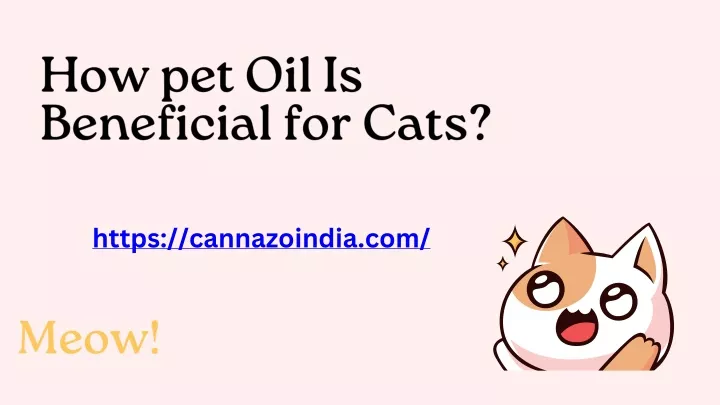 how pet oil is beneficial for cats