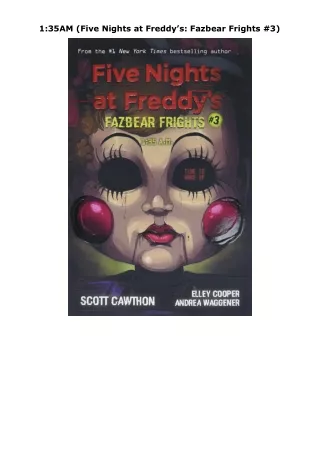 ⚡PDF ❤ 1:35AM (Five Nights at Freddy’s: Fazbear Frights #3)