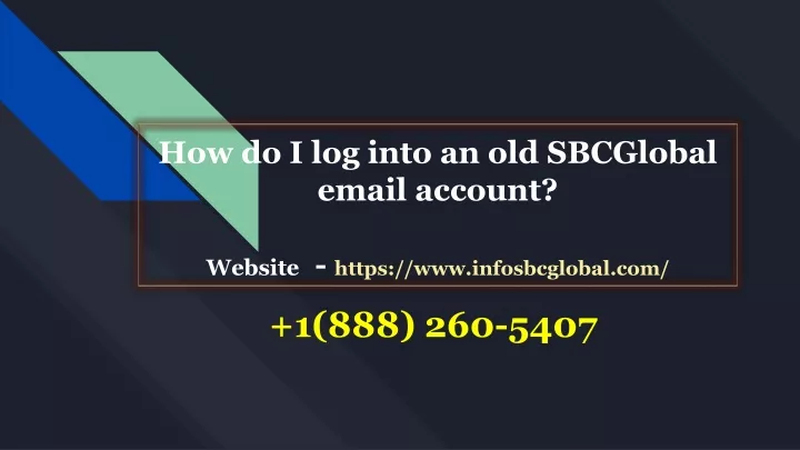 how do i log into an old sbcglobal email account