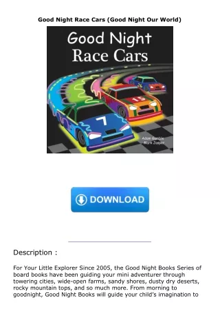 ❤[READ]❤ Good Night Race Cars (Good Night Our World)