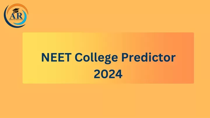 neet college predictor 2024