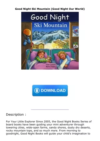 ❤Book⚡[PDF]✔ Good Night Ski Mountain (Good Night Our World)