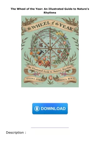 ❤Book⚡[PDF]✔ The Wheel of the Year: An Illustrated Guide to Nature's Rhythms