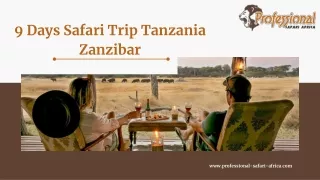 9 Days Safari Trip Tanzania Zanzibar