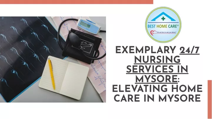 exemplary 24 7 nursing services in mysore