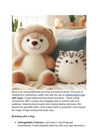 From Cuddles to Commerce_ Unpacking the Power of Custom Plush Toys with Logos