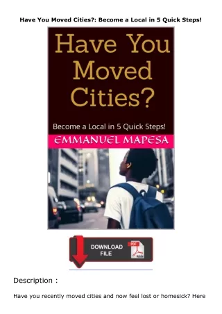 book❤[READ]✔ Have You Moved Cities?: Become a Local in 5 Quick Steps!