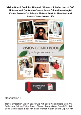 Download⚡(PDF)❤ Vision Board Book for Hispanic Women: A Collection of 300 Pictures and Quotes to Create Powerful an