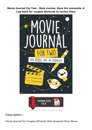 ❤PDF⚡ Movie Journal For Two - Rate movies. Save the moments: A Log book for couples & friends to review films