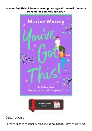 ❤️get (⚡️pdf⚡️) download You ve Got This: A heartwarming, feel-good romantic comedy from Maxine Morrey for 2023