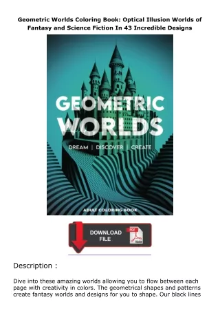 full✔download️⚡(pdf) Geometric Worlds Coloring Book: Optical Illusion Worlds of Fantasy and Science Fiction In 43 I