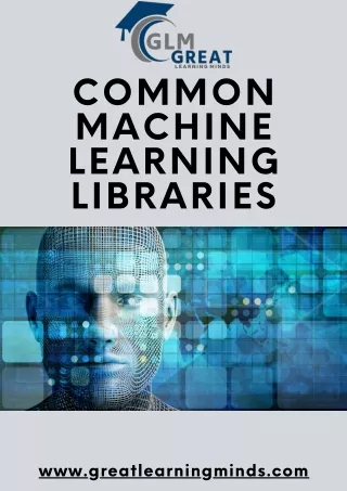 Common Machine Learning Libraries