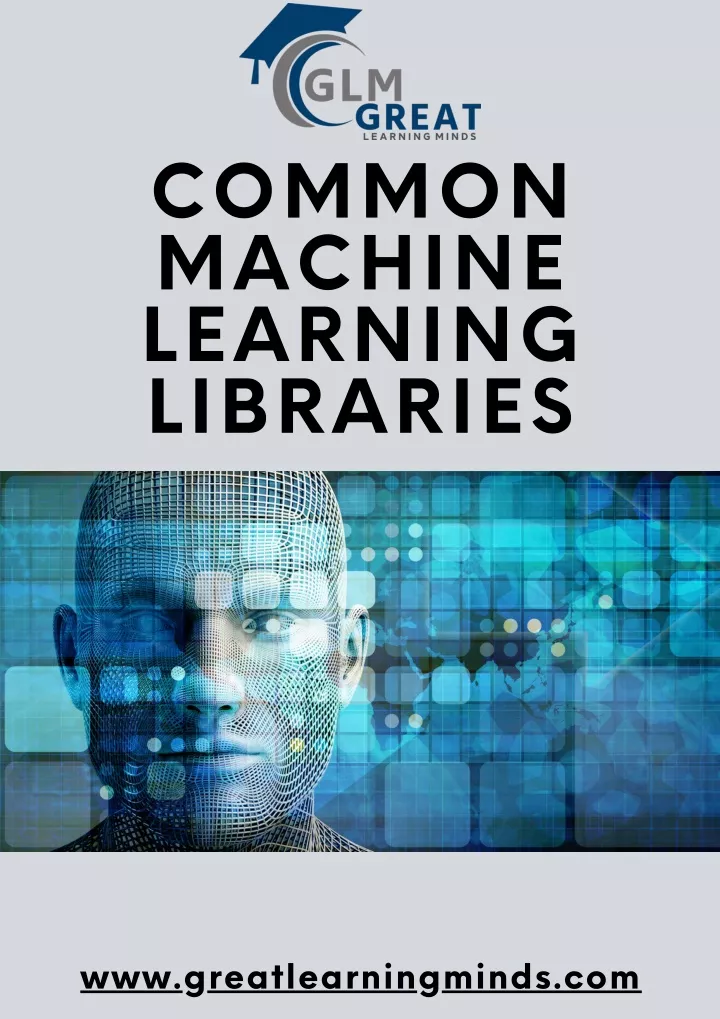 common machine learning libraries