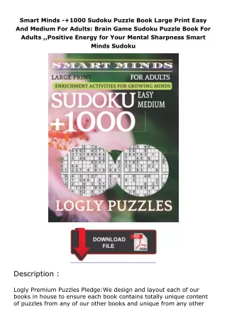 [PDF]❤READ⚡ Smart Minds -+1000 Sudoku Puzzle Book Large Print Easy And Medium For Adults: Brain Game Sudoku Puzzle