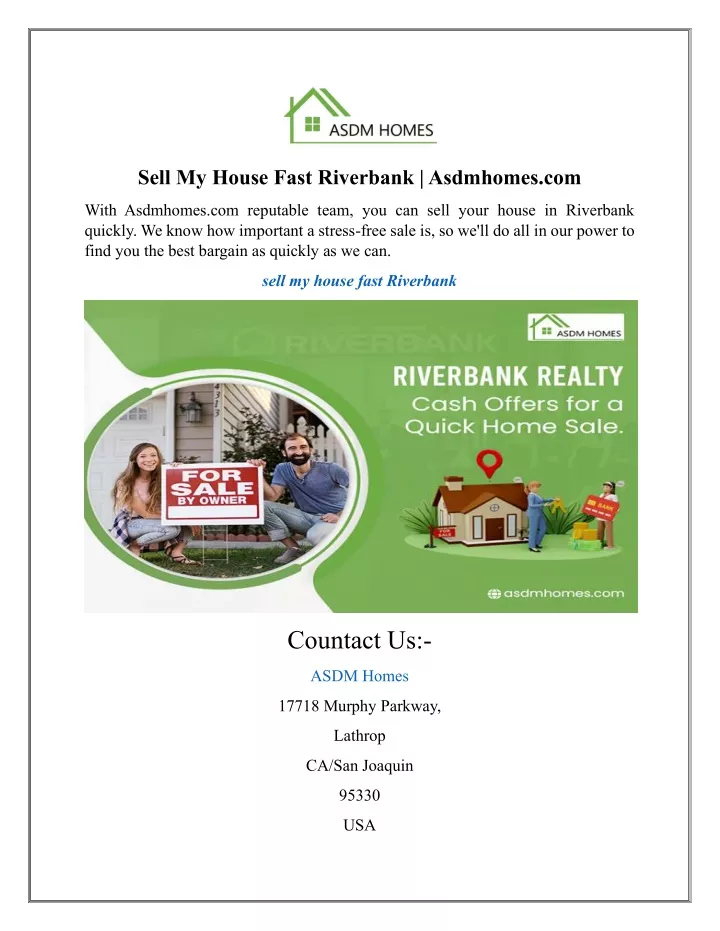 sell my house fast riverbank asdmhomes com