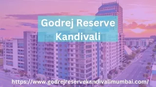 Godrej Reserve Kandivali