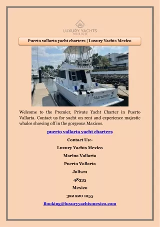 Puerto Vallarta Yacht Charters | Luxury Yachts Mexico