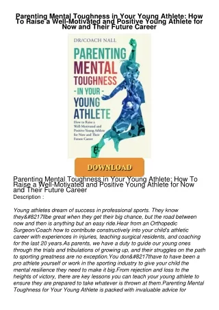 [PDF⚡READ❤ONLINE] Parenting Mental Toughness in Your Young Athlete: How To Raise a