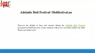 Adelaide Holi Festival  Holifestival.au