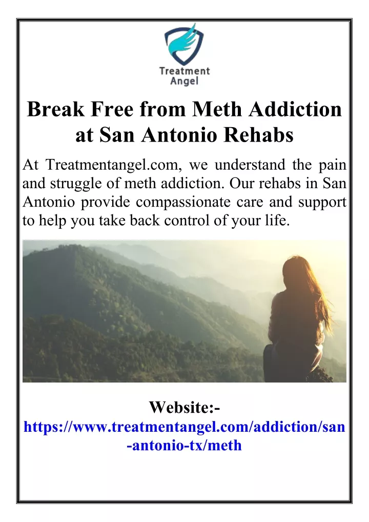 break free from meth addiction at san antonio