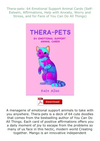 (❤️pdf)full✔download Thera-pets: 64 Emotional Support Animal Cards (Self-Esteem, Affirmations, Help with Anxie