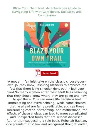 Download⚡ Blaze Your Own Trail: An Interactive Guide to Navigating Life with Confidence, Solidarity and Compas