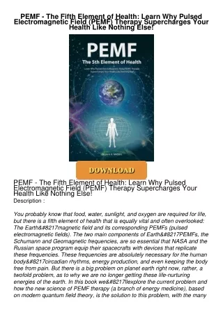 READ⚡[PDF]✔ PEMF - The Fifth Element of Health: Learn Why Pulsed Electromagnetic Field