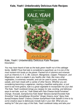 ❤Book⚡[PDF]✔ Kale, Yeah!: Unbelievably Delicious Kale Recipes
