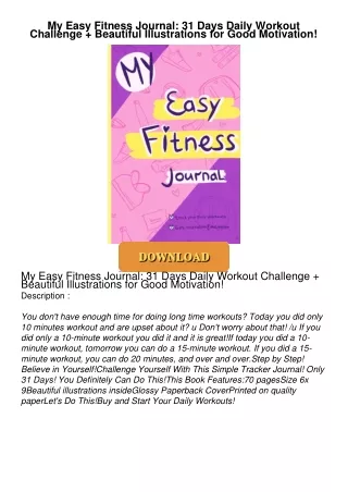 [PDF⚡READ❤ONLINE] My Easy Fitness Journal: 31 Days Daily Workout Challenge + Beautiful