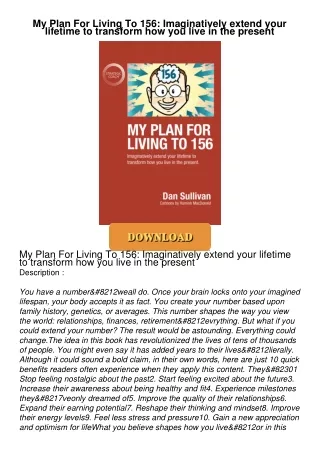 ❤[PDF]⚡  My Plan For Living To 156: Imaginatively extend your lifetime to transform how