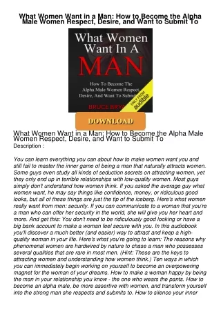 ❤Book⚡[PDF]✔ What Women Want in a Man: How to Become the Alpha Male Women Respect, Desire,