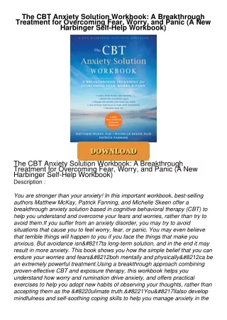 get⚡[PDF]❤ The CBT Anxiety Solution Workbook: A Breakthrough Treatment for Overcoming