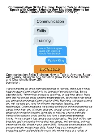 PDF/READ❤  Communication Skills Training: How to Talk to Anyone, Speak with Clarity, &