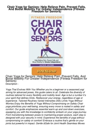 READ⚡[PDF]✔ Chair Yoga for Seniors: Help Relieve Pain, Prevent Falls, And Boost Mobility