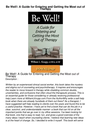 [PDF⚡READ❤ONLINE] Be Well!: A Guide for Entering and Getting the Most out of Therapy