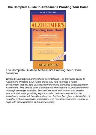 ⚡PDF ❤ The Complete Guide to Alzheimer's Proofing Your Home