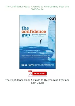 [PDF]❤READ⚡ The Confidence Gap: A Guide to Overcoming Fear and Self-Doubt