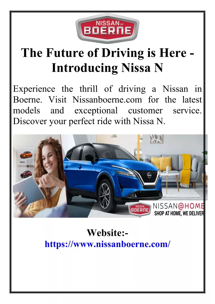 the future of driving is here introducing nissa n