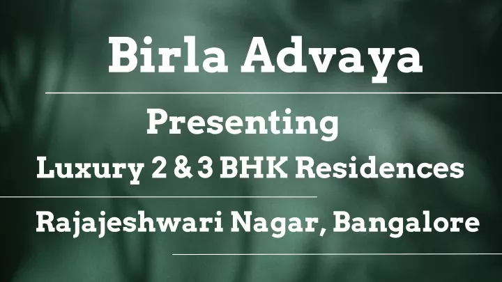 birla advaya