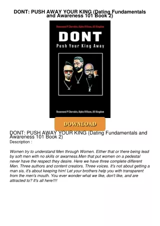 ❤[READ]❤ DONT: PUSH AWAY YOUR KING (Dating Fundamentals and Awareness 101 Book 2)