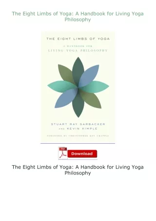[READ]⚡PDF✔ The Eight Limbs of Yoga: A Handbook for Living Yoga Philosophy