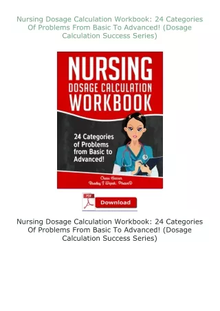Nursing-Dosage-Calculation-Workbook-24-Categories-Of-Problems-From-Basic-To-Advanced-Dosage-Calculation-Success-Series