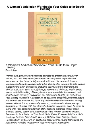 PDF/READ❤  A Woman's Addiction Workbook: Your Guide to In-Depth Healing