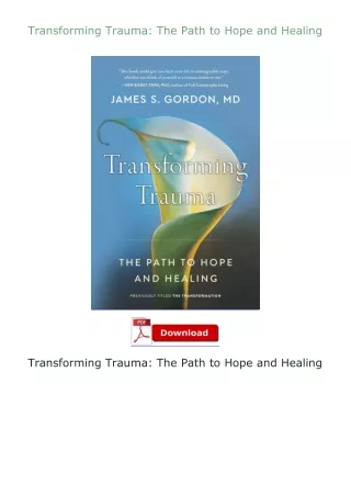 [PDF]❤READ⚡ Transforming Trauma: The Path to Hope and Healing