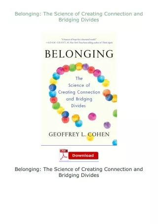 [READ]⚡PDF✔ Belonging: The Science of Creating Connection and Bridging Divides