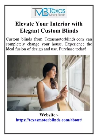 Elevate Your Interior with Elegant Custom Blinds