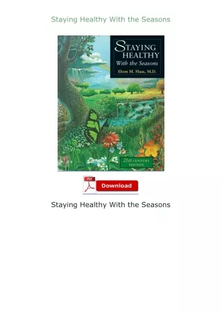 Kindle✔(online❤PDF) Staying Healthy With the Seasons