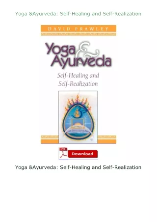 Download⚡(PDF)❤ Yoga & Ayurveda: Self-Healing and Self-Realization