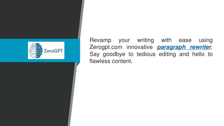 revamp your writing with ease using zerogpt