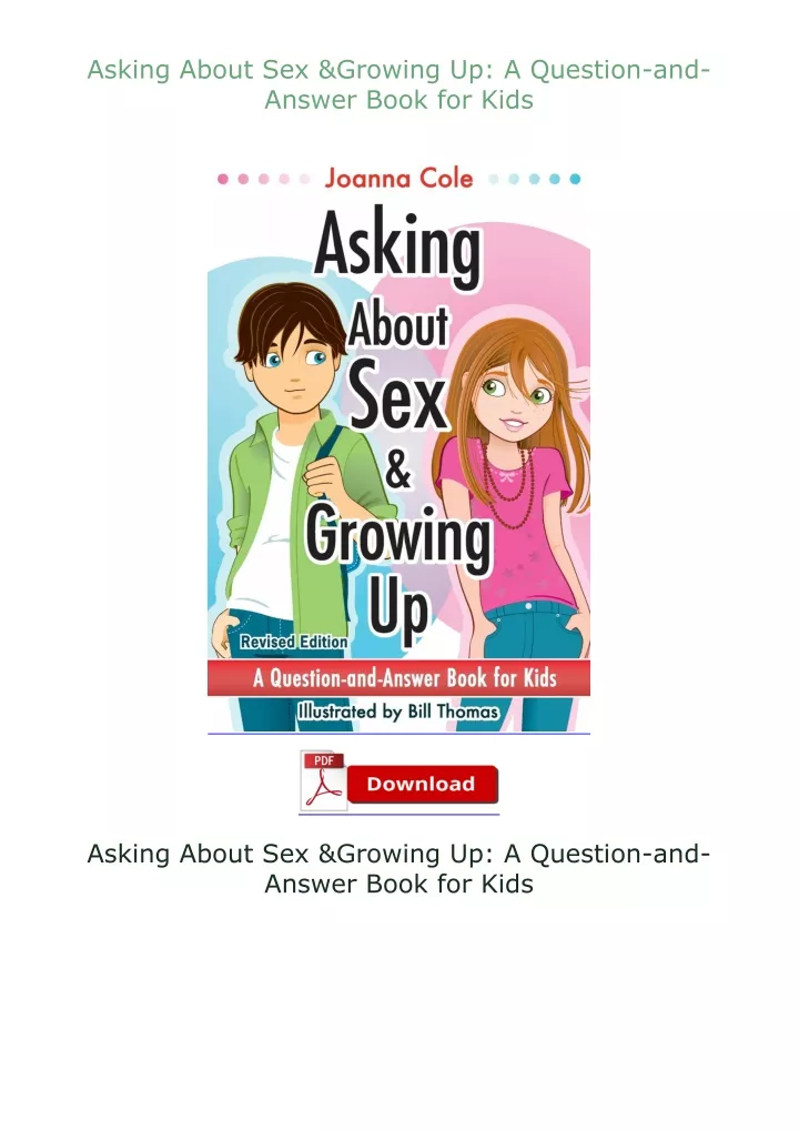 asking about sex growing up a question and answer